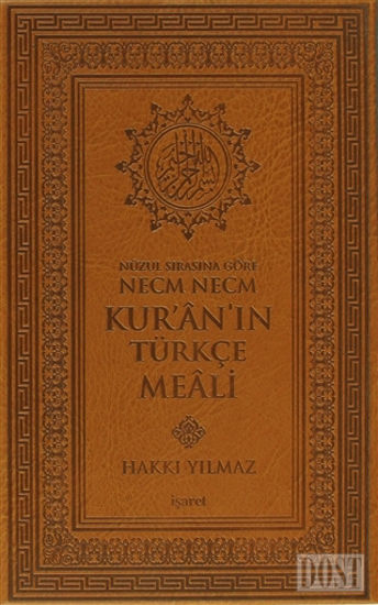 Nüzul Sırasına Göre Necm Necm Kur’an’ın Türkçe Meali (Küçük Boy)